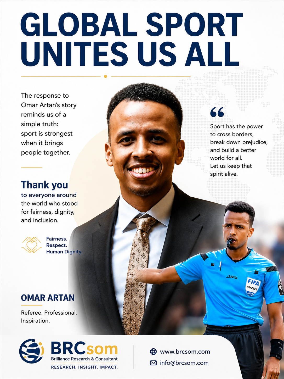 Omar Artan, Somali FIFA referee, highlighted in a BRCsom research report on sport diplomacy, fairness, and global solidarity
